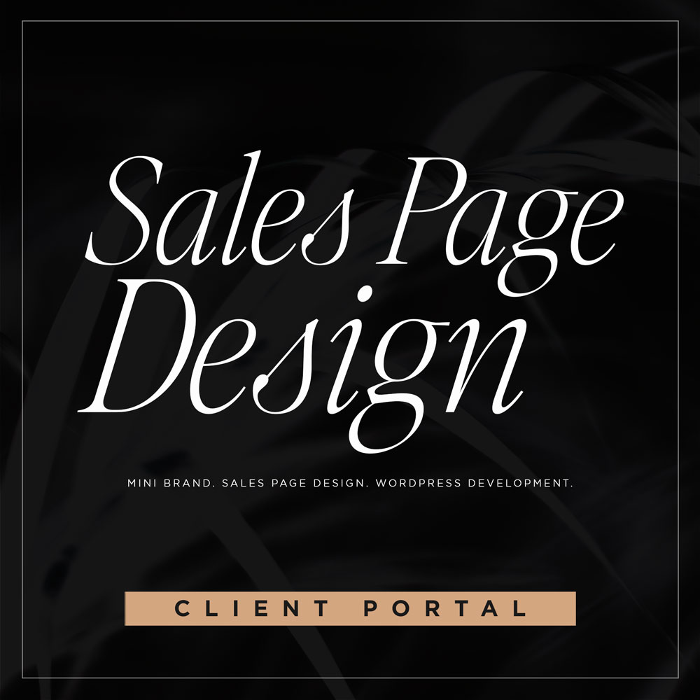 Sales Page Design Client Portal